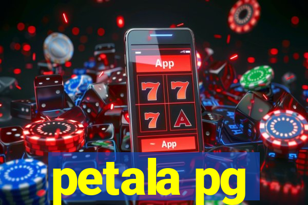 petala pg